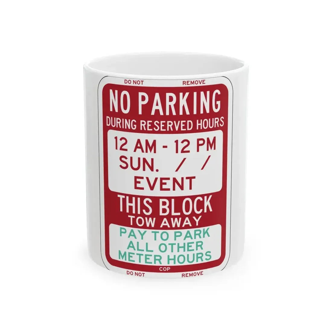 PBOT Road sign P6260 (Oregon) (Road Sign) White Coffee Mug 11oz - Go Mug Yourself