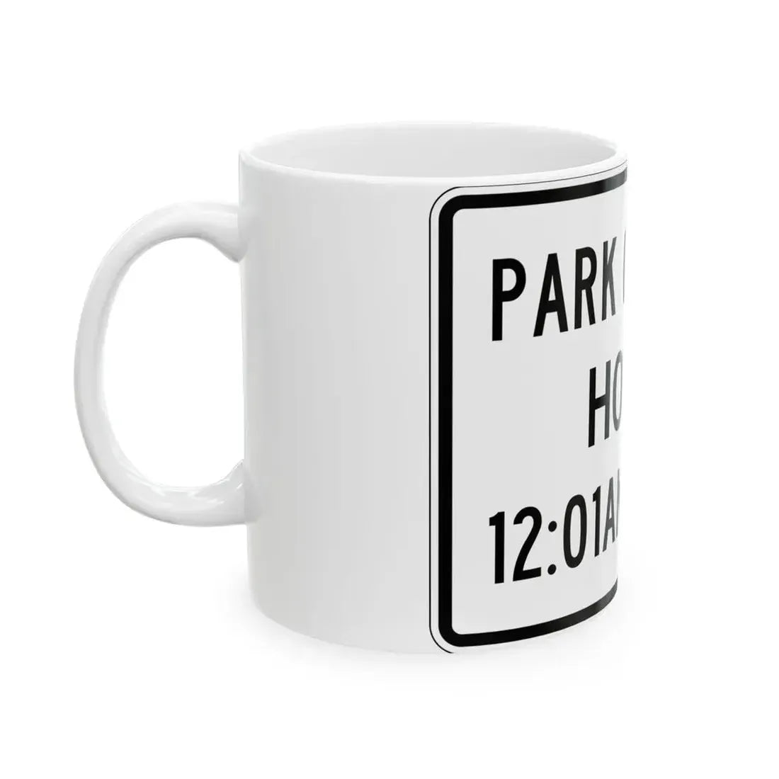 PBOT Road sign R1260 (Oregon) (Road Sign) White Coffee Mug - Go Mug Yourself