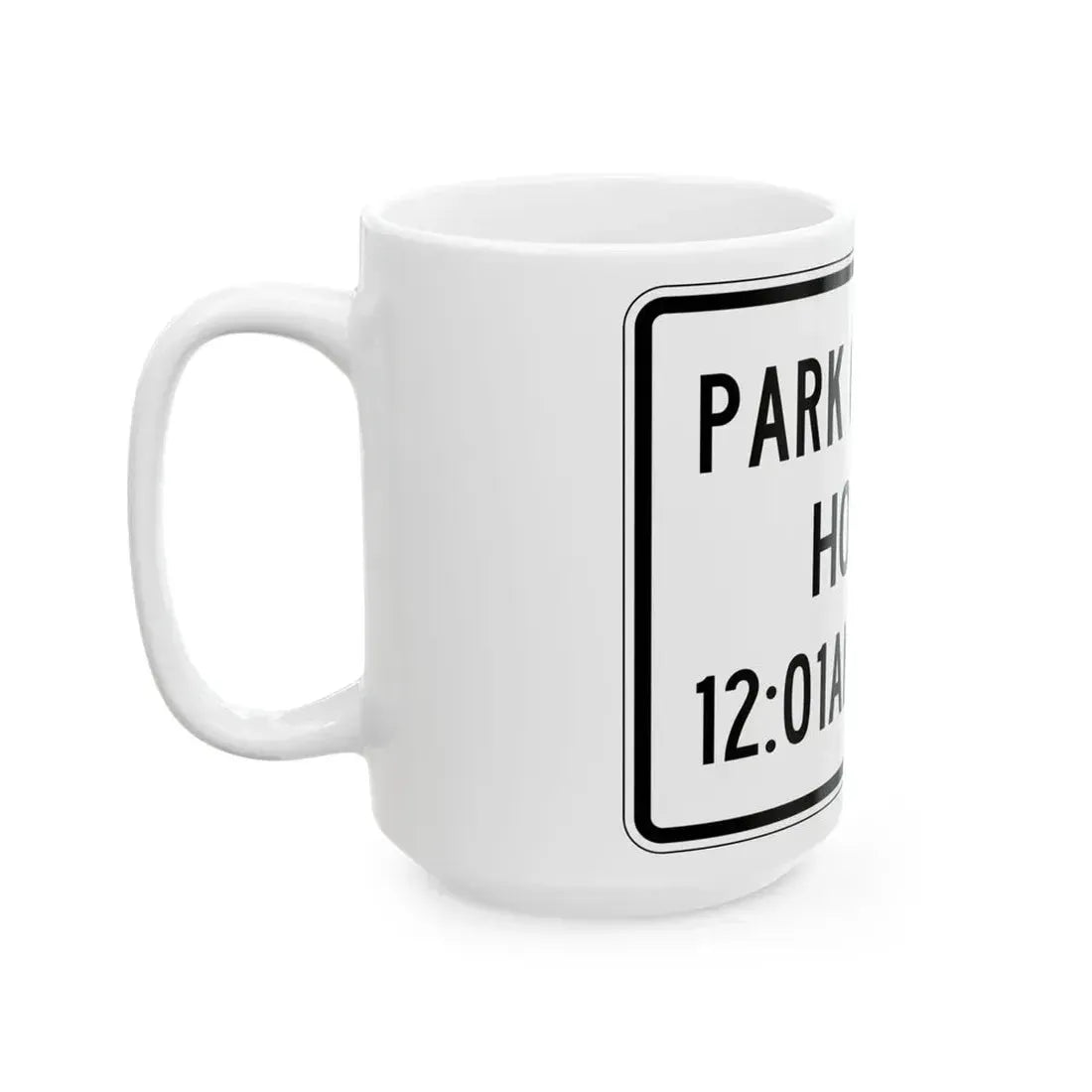 PBOT Road sign R1260 (Oregon) (Road Sign) White Coffee Mug - Go Mug Yourself