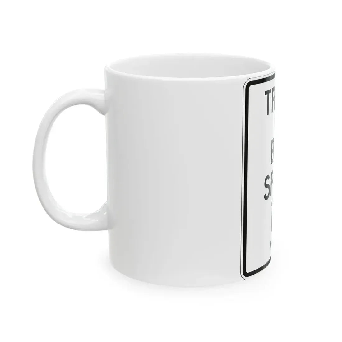 PBOT Road sign R2220 (Oregon) (Road Sign) White Coffee Mug - Go Mug Yourself