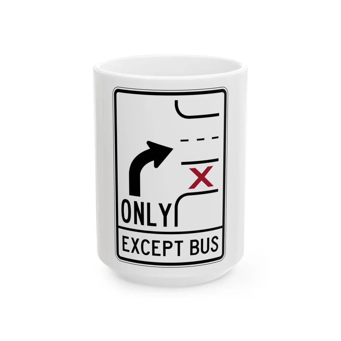 PBOT Road sign R3352 (Oregon) (Road Sign) White Coffee Mug 15oz - Go Mug Yourself