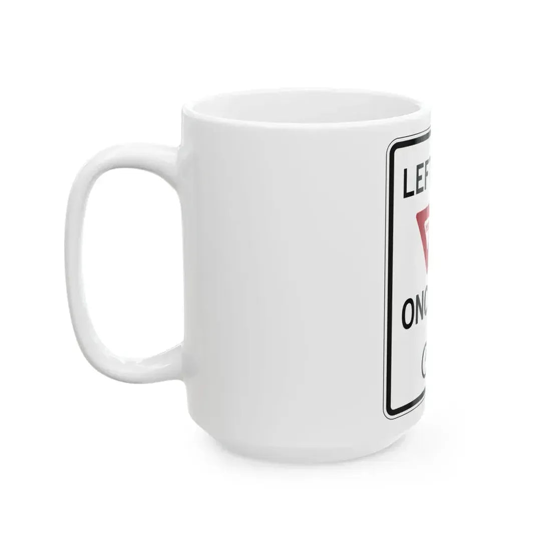 PBOT Road sign R3985 (Oregon) (Road Sign) White Coffee Mug - Go Mug Yourself