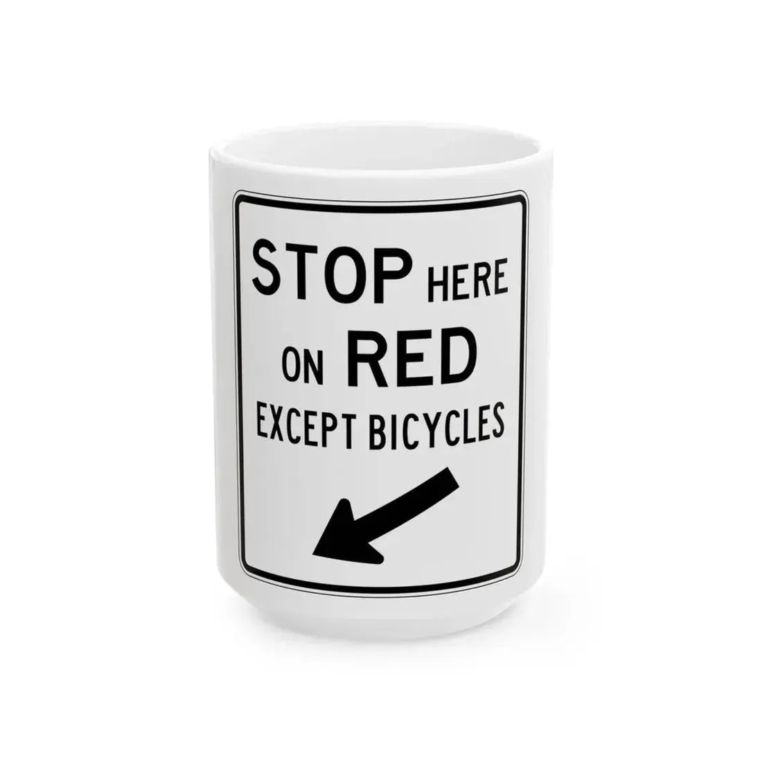 PBOT Road sign R4022 (Oregon) (Road Sign) White Coffee Mug 15oz - Go Mug Yourself