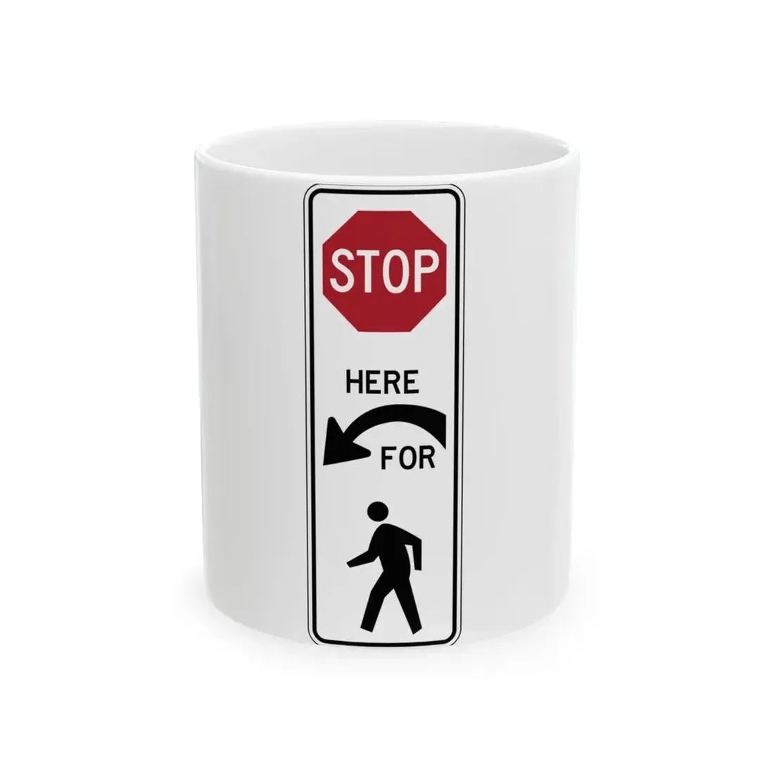 PBOT Road sign R4032L (Oregon) (Road Sign) White Coffee Mug 11oz - Go Mug Yourself