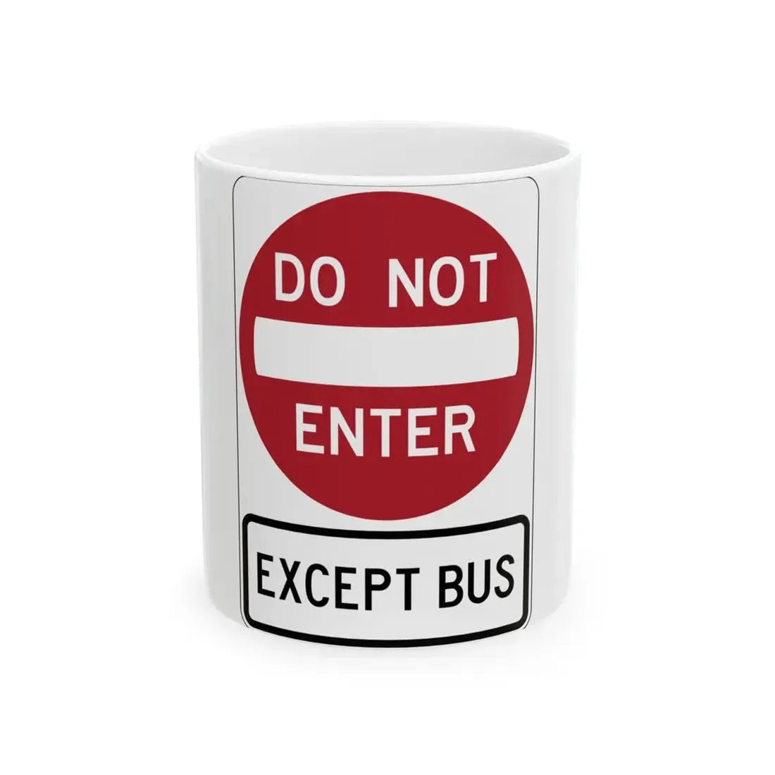 PBOT Road sign R5101V (Oregon) (Road Sign) White Coffee Mug 11oz - Go Mug Yourself