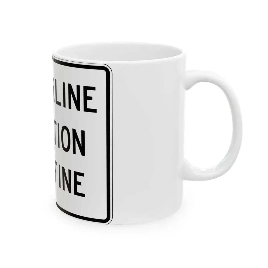 PBOT Road sign R5550 (Oregon) (Road Sign) White Coffee Mug - Go Mug Yourself