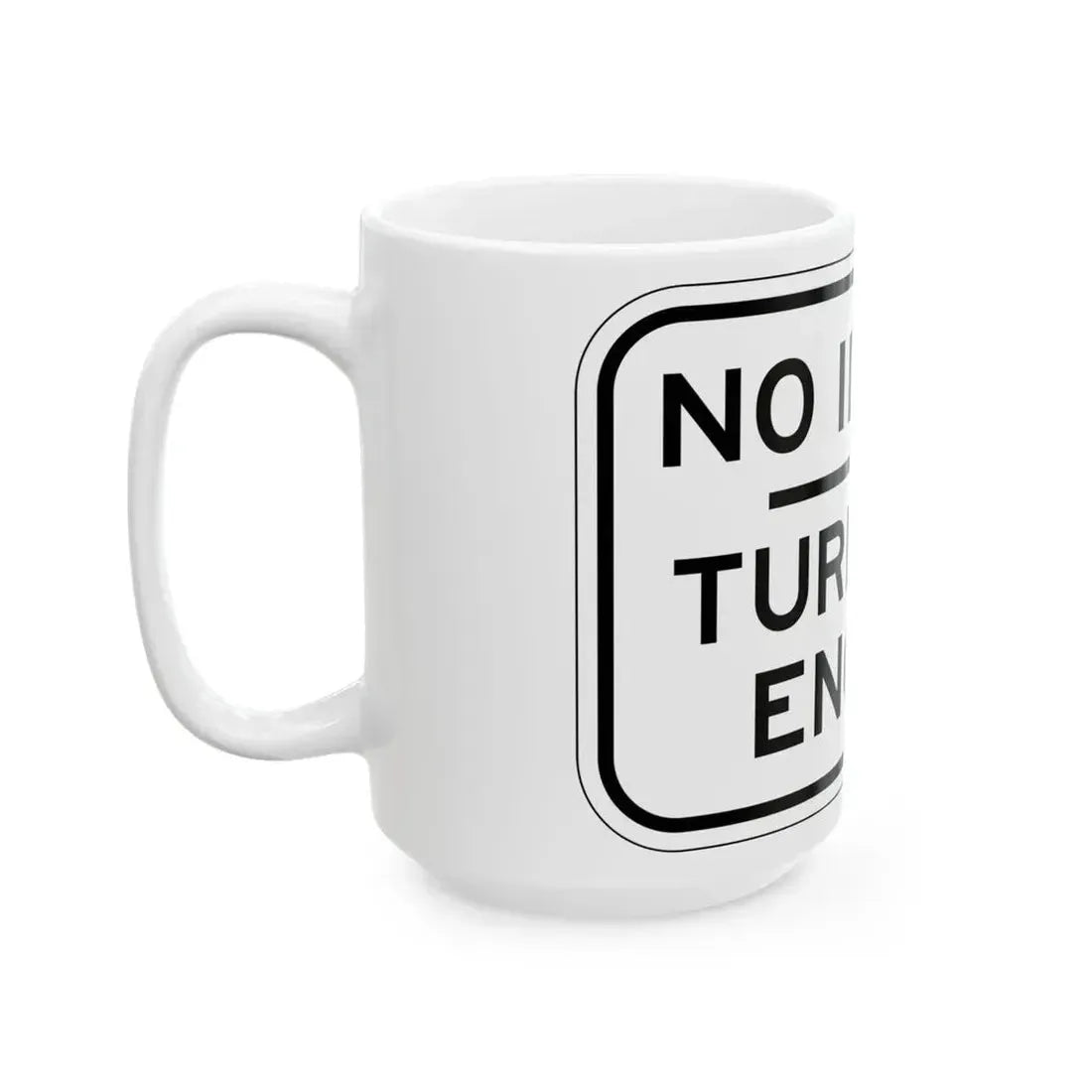 PBOT Road sign R6050 (Oregon) (Road Sign) White Coffee Mug - Go Mug Yourself