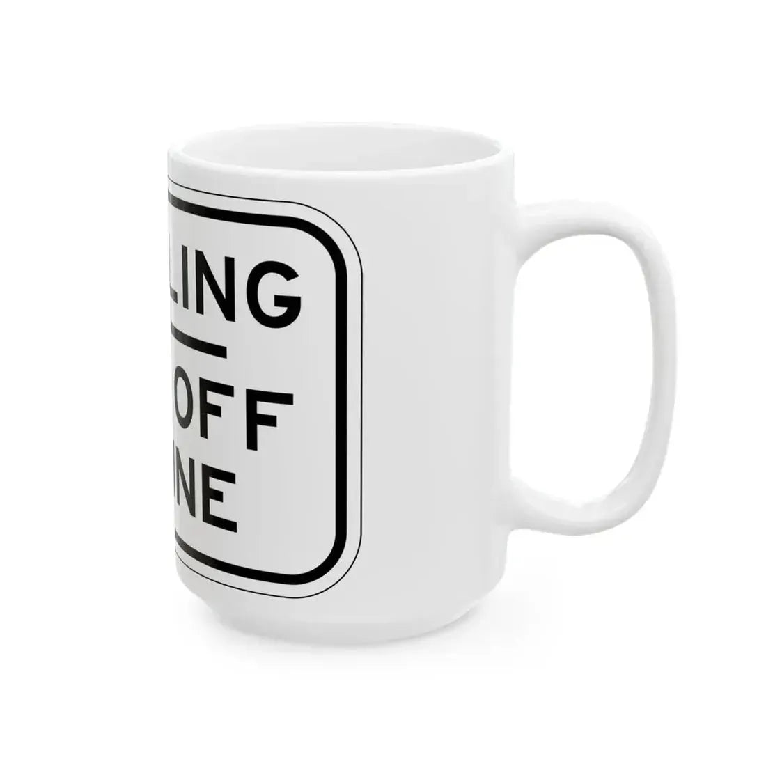 PBOT Road sign R6050 (Oregon) (Road Sign) White Coffee Mug - Go Mug Yourself