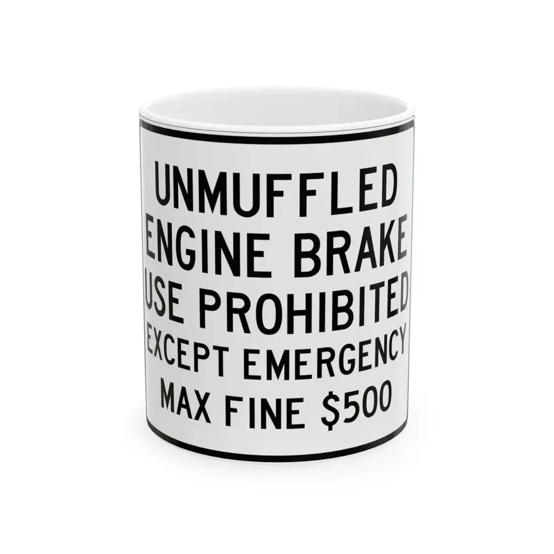 PBOT Road sign R6090 (Oregon) (Road Sign) White Coffee Mug 11oz - Go Mug Yourself