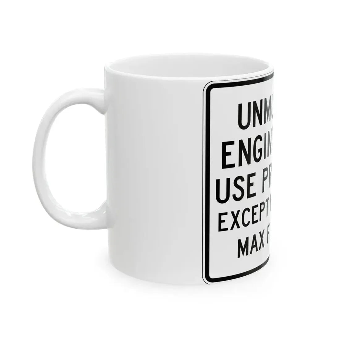 PBOT Road sign R6090 (Oregon) (Road Sign) White Coffee Mug - Go Mug Yourself