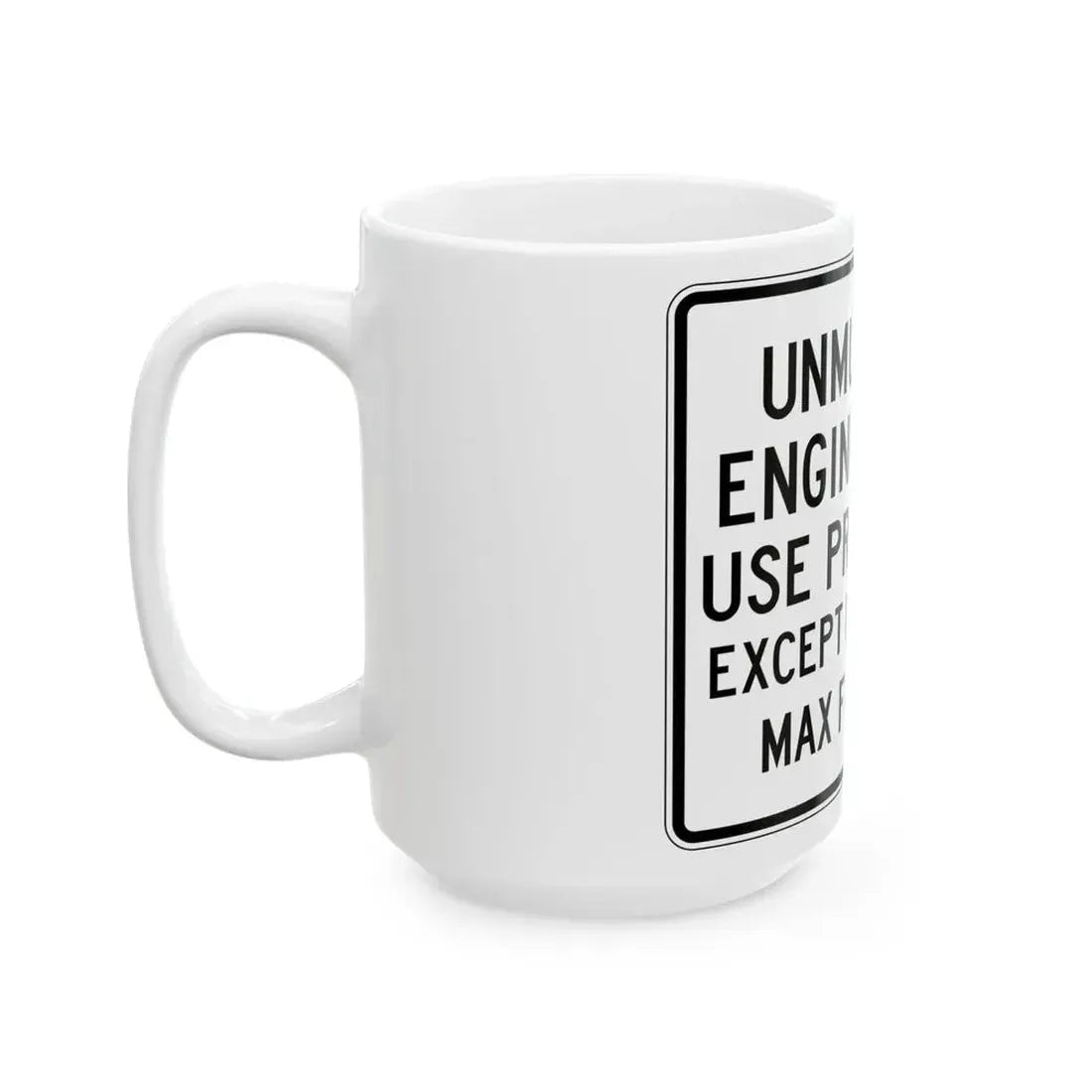 PBOT Road sign R6090 (Oregon) (Road Sign) White Coffee Mug - Go Mug Yourself