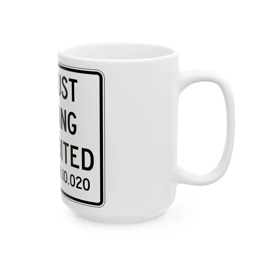 PBOT Road sign R6091 (Oregon) (Road Sign) White Coffee Mug - Go Mug Yourself
