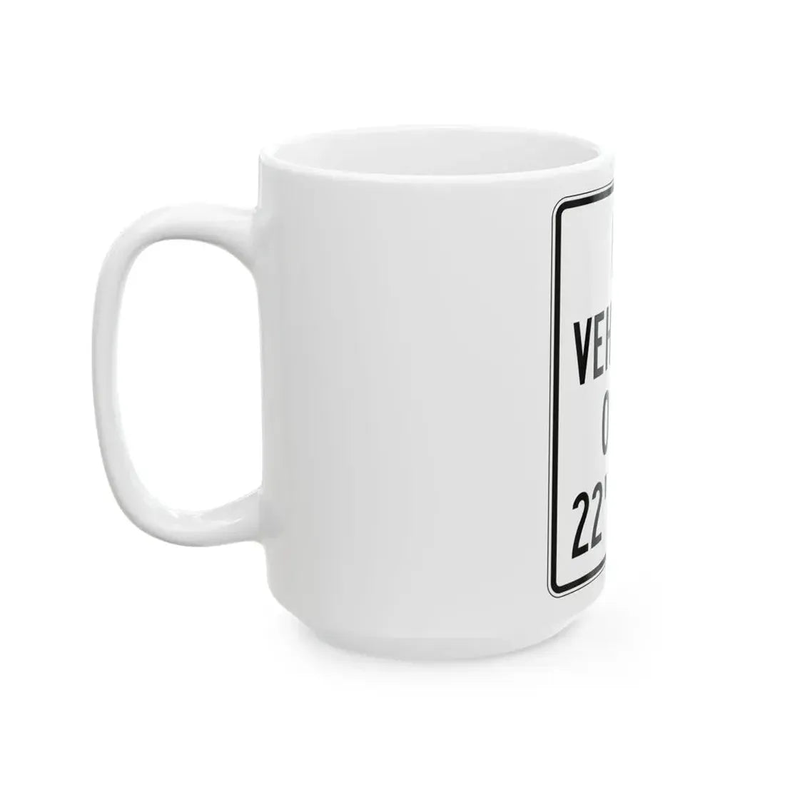 PBOT Road sign R6135 (Oregon) (Road Sign) White Coffee Mug - Go Mug Yourself