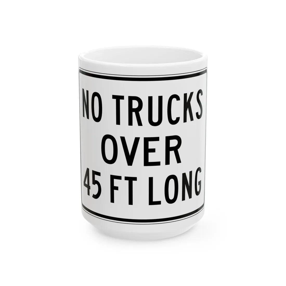 PBOT Road sign R6140 (Oregon) (Road Sign) White Coffee Mug 15oz - Go Mug Yourself