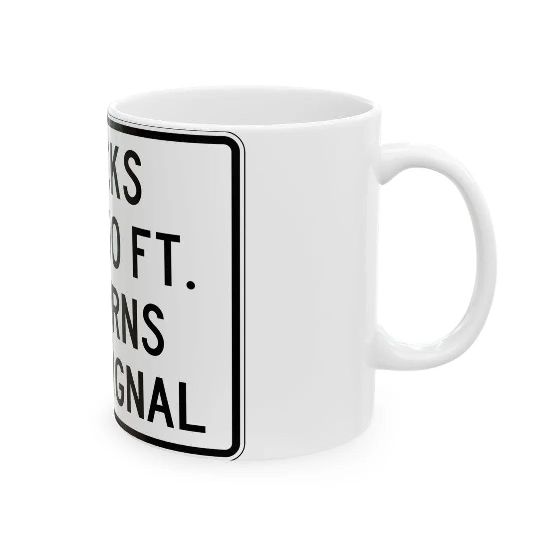 PBOT Road sign R6152 (Oregon) (Road Sign) White Coffee Mug - Go Mug Yourself