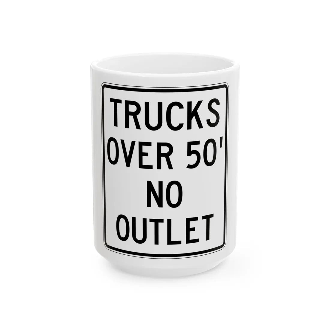PBOT Road sign R6154 (Oregon) (Road Sign) White Coffee Mug 15oz - Go Mug Yourself