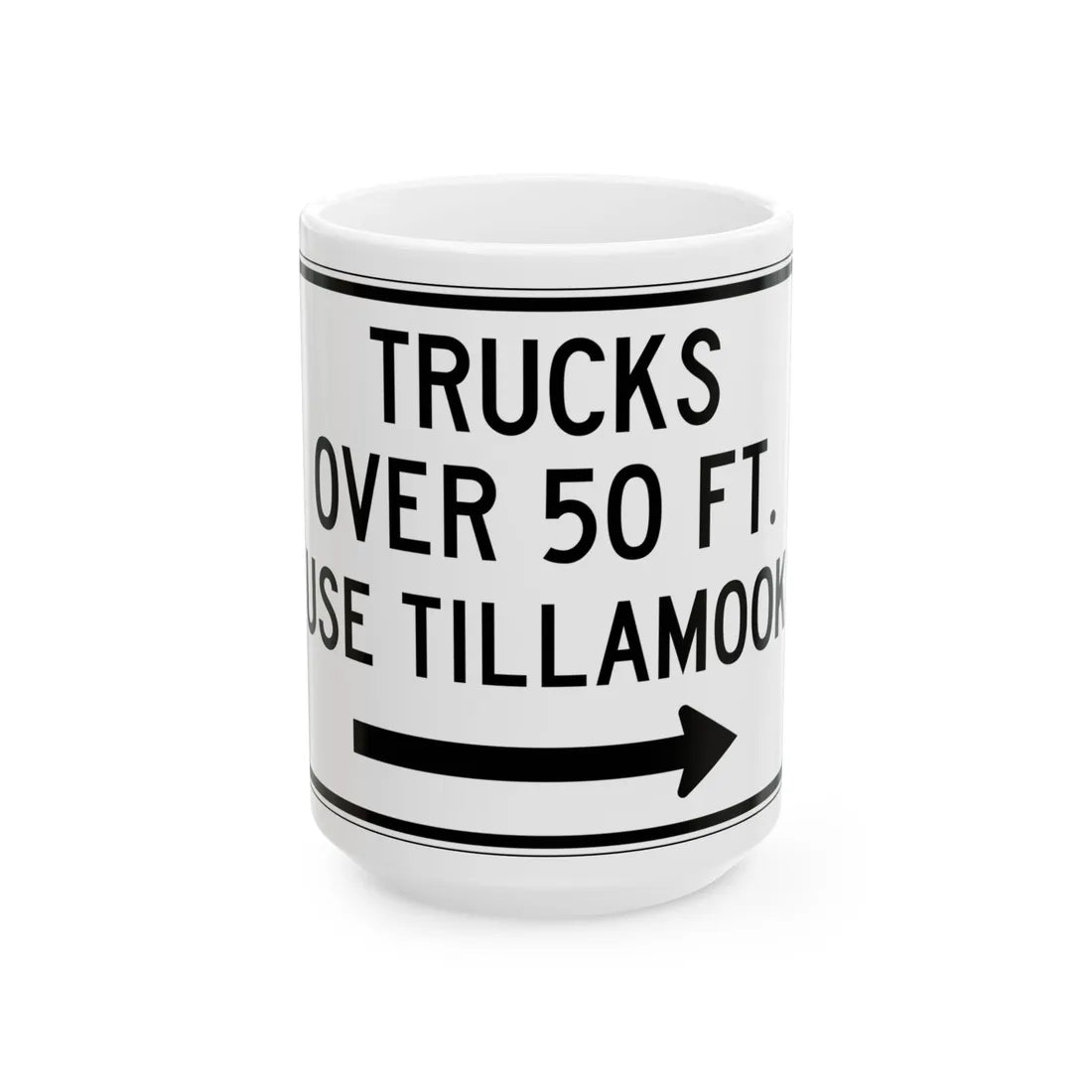 PBOT Road sign R6156R (Oregon) (Road Sign) White Coffee Mug 15oz - Go Mug Yourself