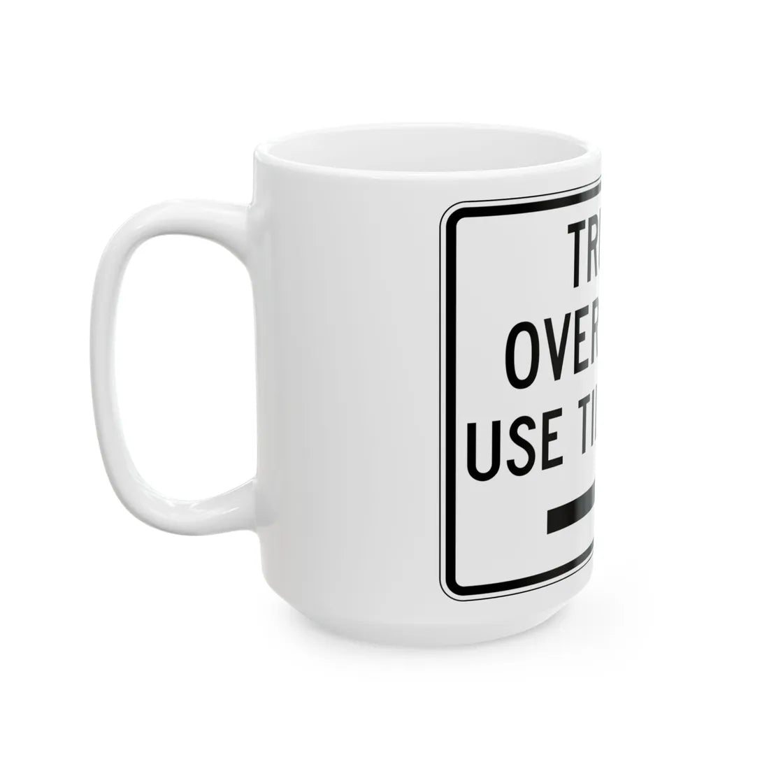 PBOT Road sign R6156R (Oregon) (Road Sign) White Coffee Mug - Go Mug Yourself