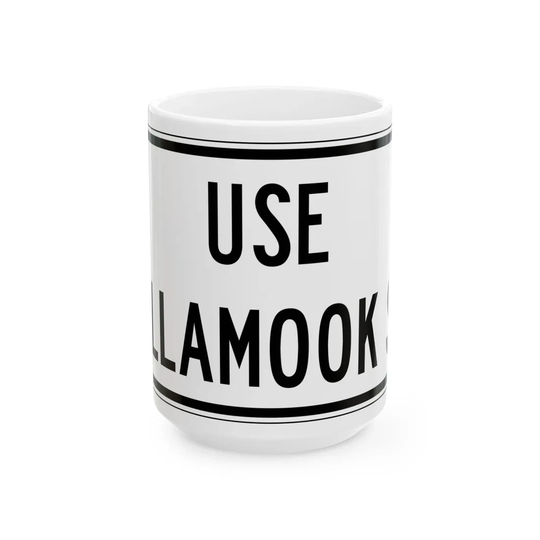 PBOT Road sign R6158 (Oregon) (Road Sign) White Coffee Mug 15oz - Go Mug Yourself