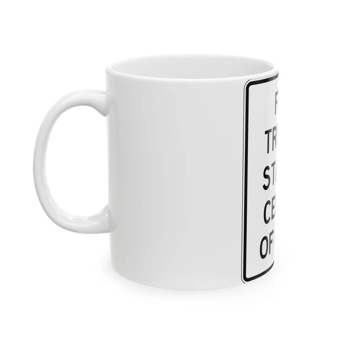 PBOT Road sign R6180 (Oregon) (Road Sign) White Coffee Mug - Go Mug Yourself