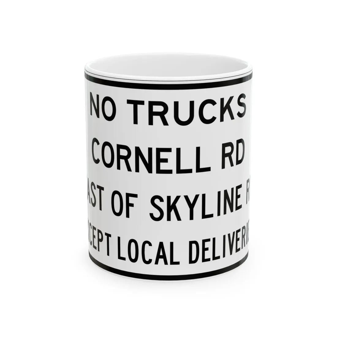 PBOT Road sign R6200A (Oregon) (Road Sign) White Coffee Mug 11oz - Go Mug Yourself