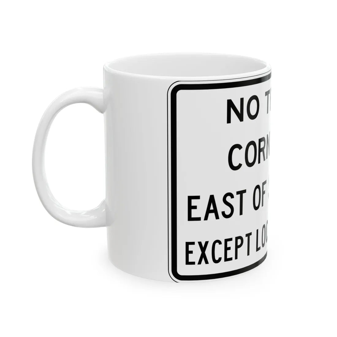 PBOT Road sign R6200A (Oregon) (Road Sign) White Coffee Mug - Go Mug Yourself