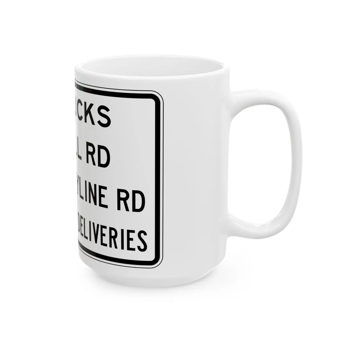 PBOT Road sign R6200A (Oregon) (Road Sign) White Coffee Mug - Go Mug Yourself