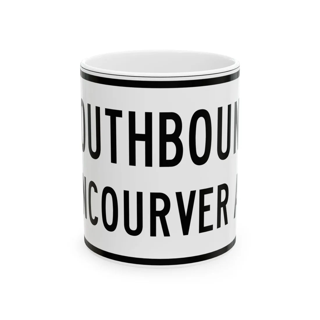 PBOT Road sign R6331 (Oregon) (Road Sign) White Coffee Mug 11oz - Go Mug Yourself