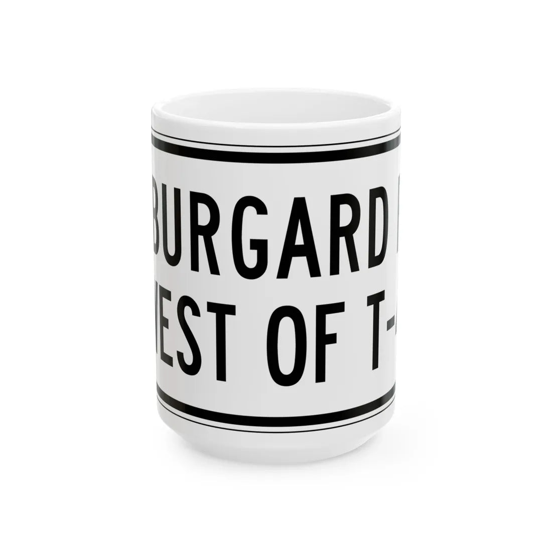 PBOT Road sign R6335 (Oregon) (Road Sign) White Coffee Mug 15oz - Go Mug Yourself