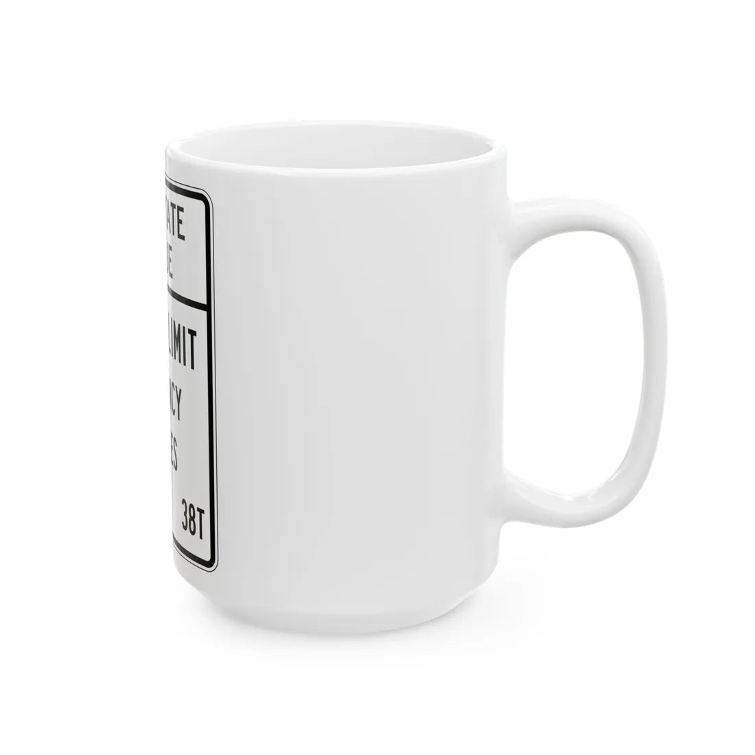 PBOT Road sign R6352 (Oregon) (Road Sign) White Coffee Mug - Go Mug Yourself