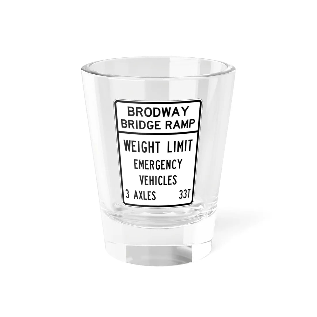 PBOT Road sign R6354 (Oregon) (Road Sign) Shot Glass 1.5oz 1.5oz - Go Mug Yourself