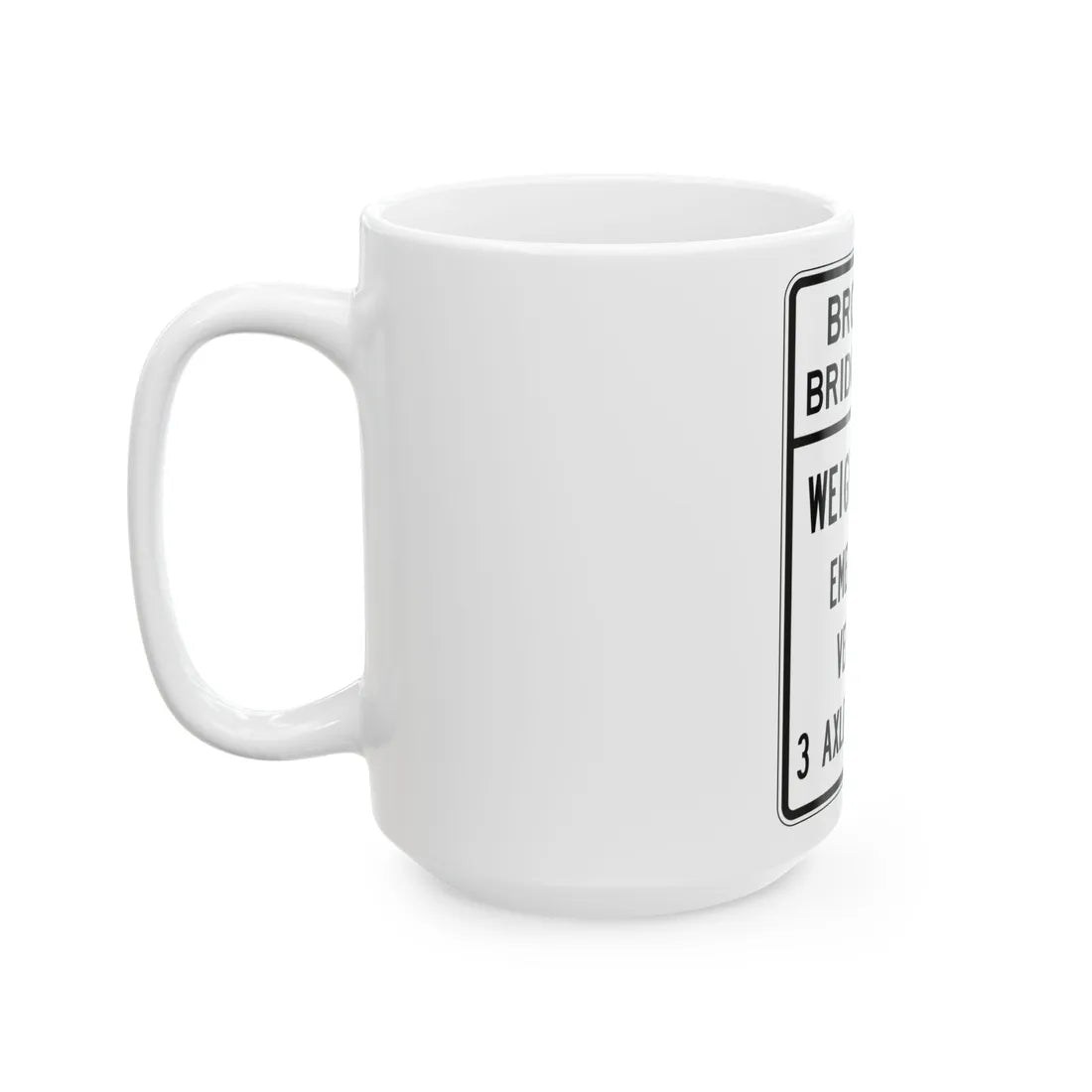 PBOT Road sign R6354 (Oregon) (Road Sign) White Coffee Mug - Go Mug Yourself