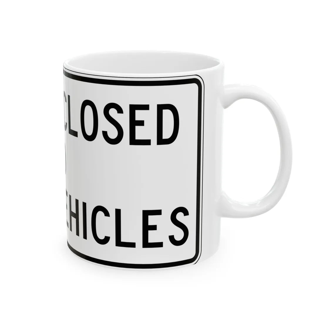 PBOT Road sign R6525 (Oregon) (Road Sign) White Coffee Mug - Go Mug Yourself