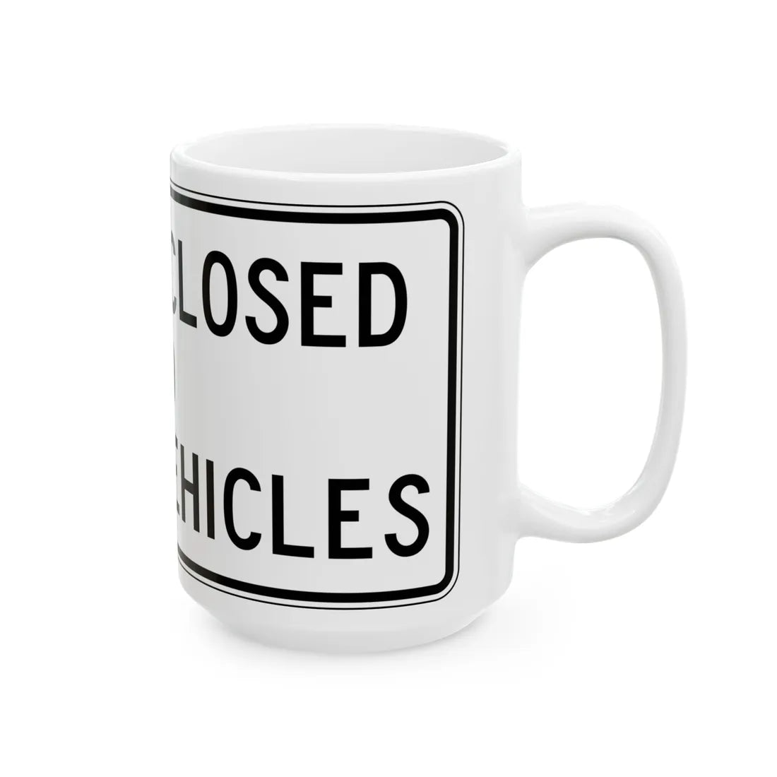 PBOT Road sign R6525 (Oregon) (Road Sign) White Coffee Mug - Go Mug Yourself