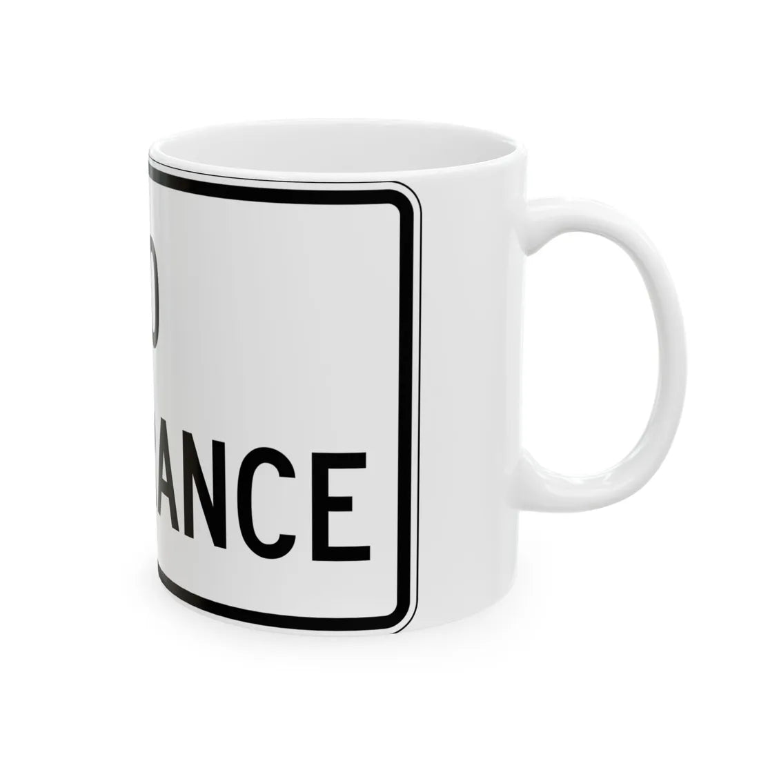 PBOT Road sign R6570 (Oregon) (Road Sign) White Coffee Mug - Go Mug Yourself
