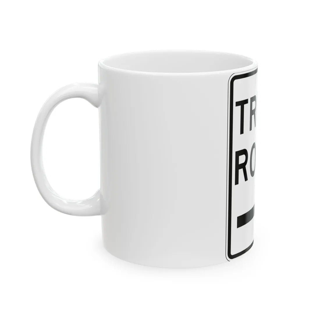 PBOT Road sign R6660 (Oregon) (Road Sign) White Coffee Mug - Go Mug Yourself