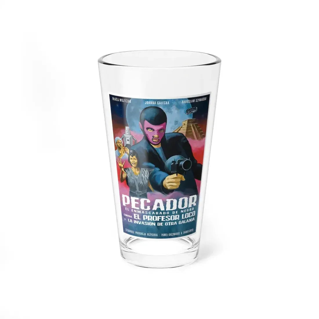 PECADOR THE BLACK MASKED MAN VS PROFESSOR LOCO AND THE INVASION FROM ANOTHER GALAXY Movie Poster - Pint Glass 16oz 16oz - Go Mug Yourself