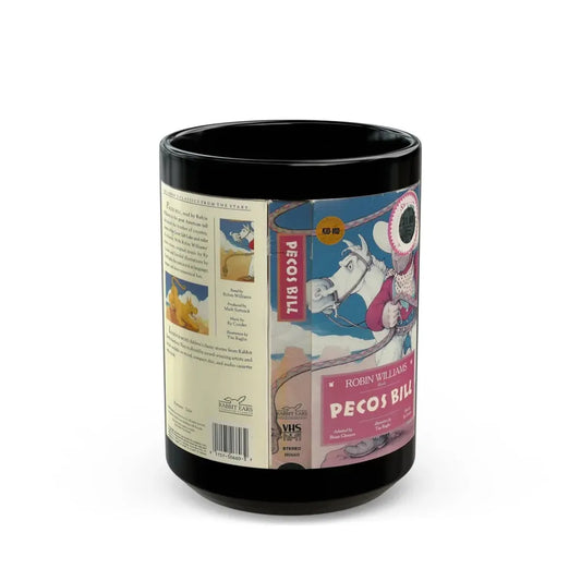 PECOS BILL ROBIN WILLIAMS (VHS COVER) - Black Coffee Mug 15oz - Go Mug Yourself