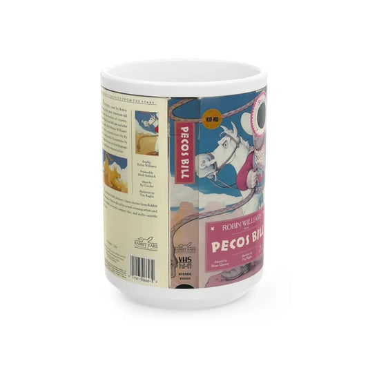 PECOS BILL ROBIN WILLIAMS (VHS COVER) - White Coffee Mug 15oz - Go Mug Yourself