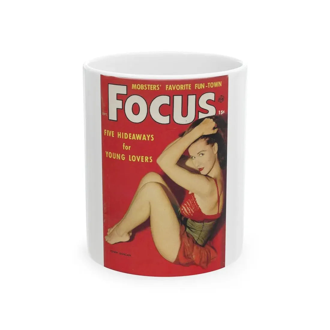 Penny Duncan #10 - Focus Magazine Cover Sept. '56 (Vintage Female Icon) White Coffee Mug 11oz - Go Mug Yourself
