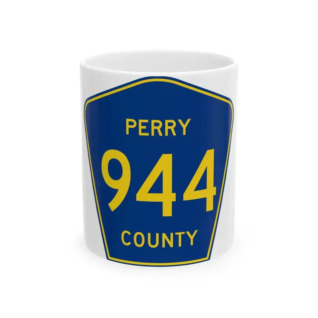 Perry County 944 (Missouri) (Road Sign) White Coffee Mug 11oz - Go Mug Yourself