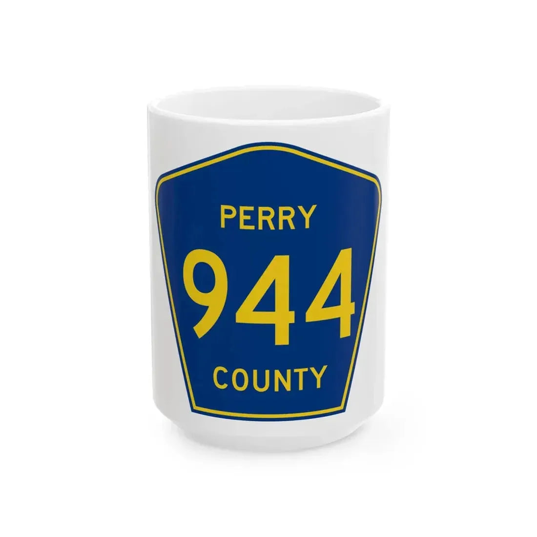 Perry County 944 (Missouri) (Road Sign) White Coffee Mug 15oz - Go Mug Yourself