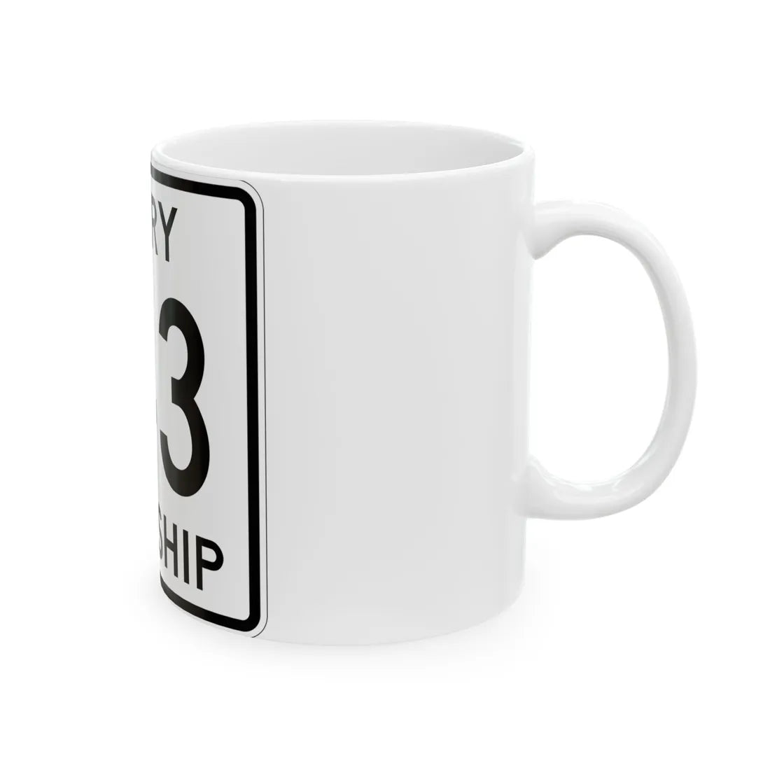 Perry Township Route 143 Logan County Ohio (Ohio) (Road Sign) White Coffee Mug - Go Mug Yourself