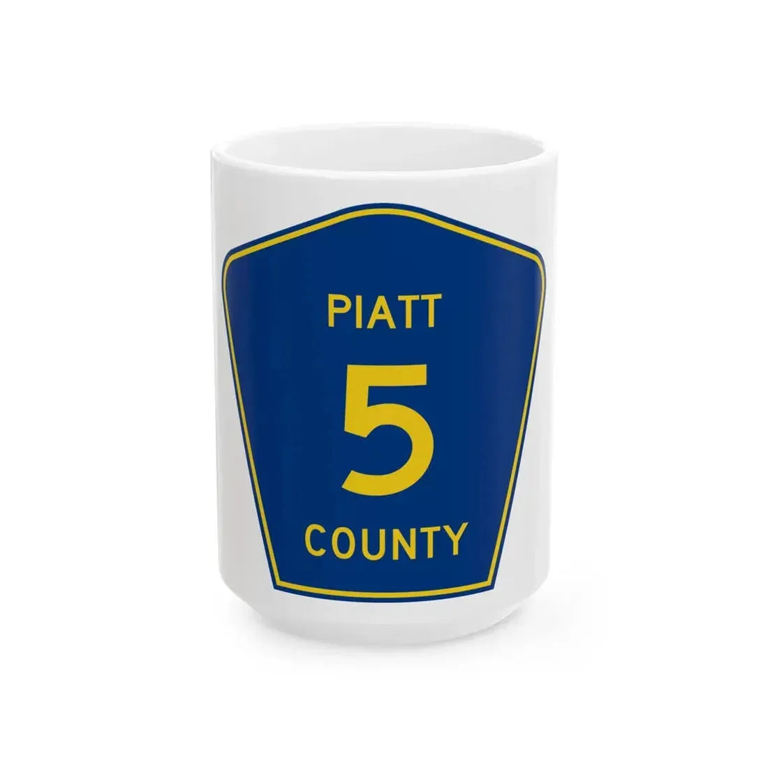 Piatt County 5 (Illinois) (Road Sign) White Coffee Mug 15oz - Go Mug Yourself