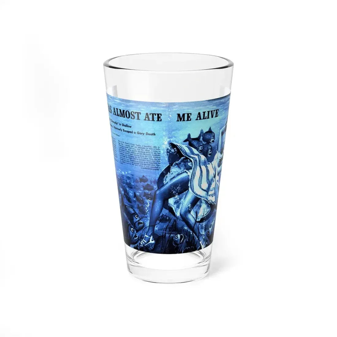 Piranhas Almost Ate Me Alive, Sir! magazine, May 1959 (Magazine Illustration) Pint Glass 16oz 16oz - Go Mug Yourself