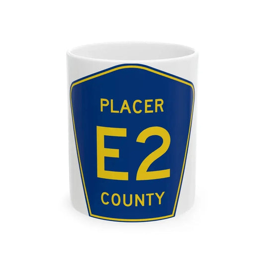 Placer County E2 (California) (Road Sign) White Coffee Mug 11oz - Go Mug Yourself