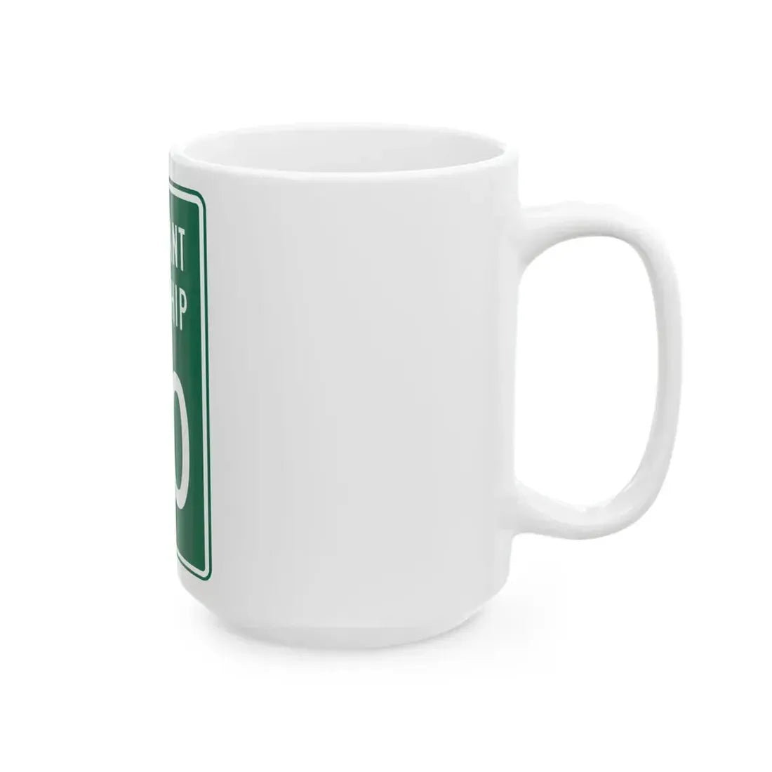 Pleasant Township Logan County Ohio route shield template (Ohio) (Road Sign) White Coffee Mug - Go Mug Yourself