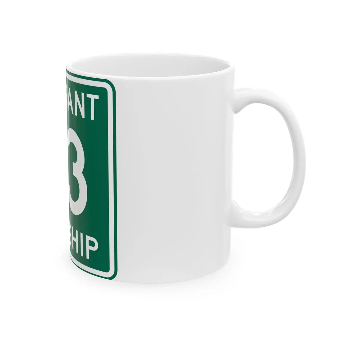 Pleasant Township Route 43 Logan County Ohio (Ohio) (Road Sign) White Coffee Mug - Go Mug Yourself
