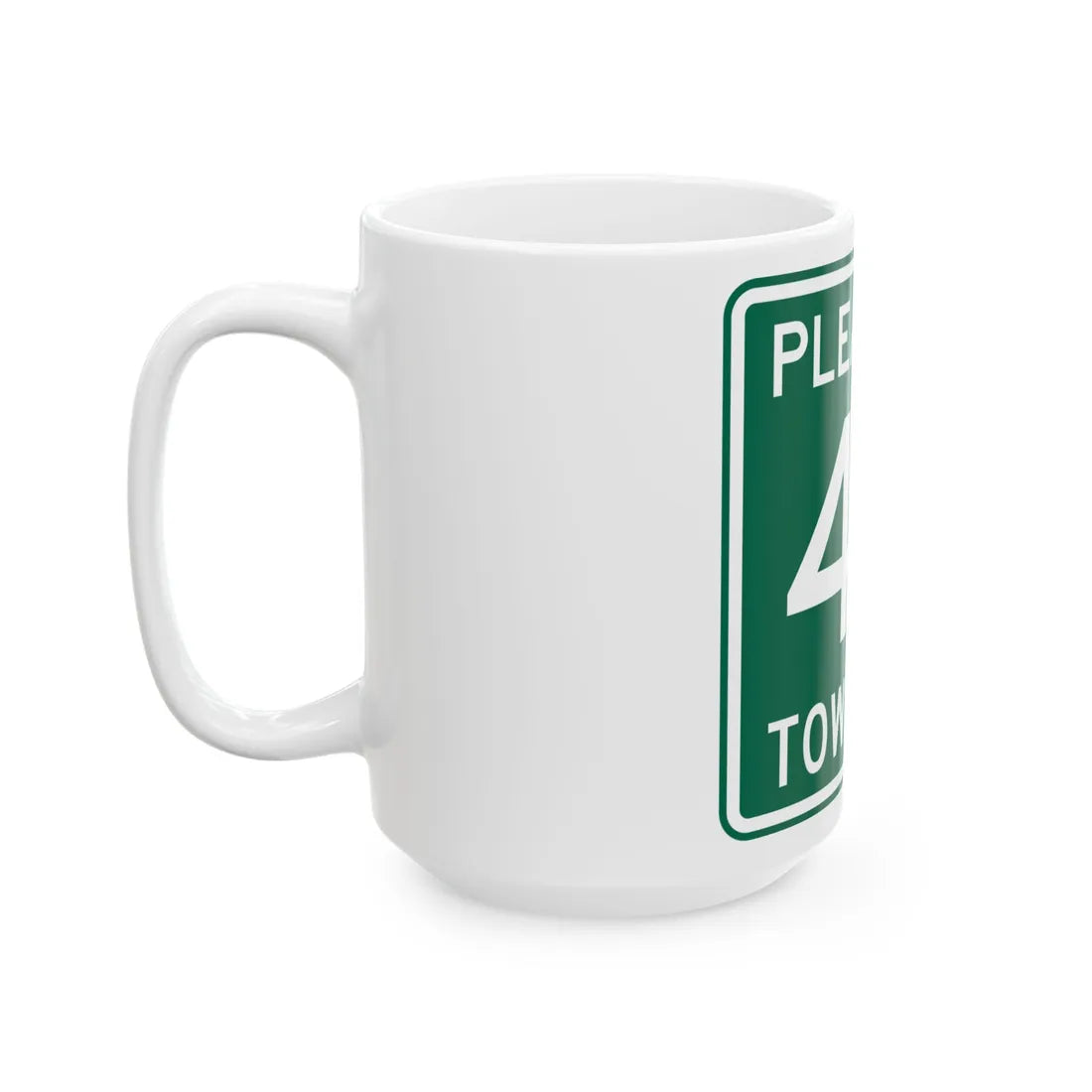 Pleasant Township Route 43 Logan County Ohio (Ohio) (Road Sign) White Coffee Mug - Go Mug Yourself