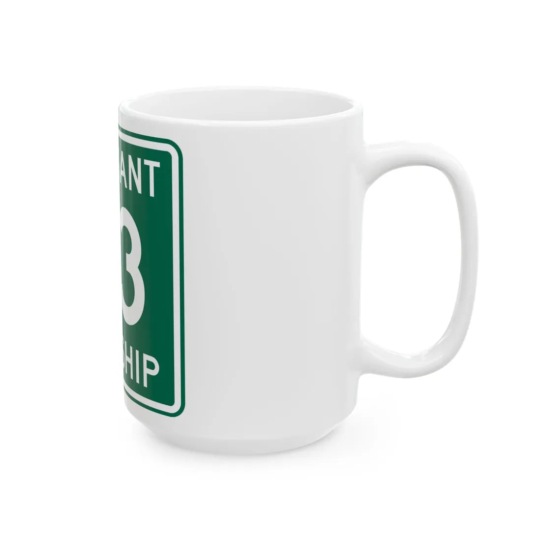 Pleasant Township Route 43 Logan County Ohio (Ohio) (Road Sign) White Coffee Mug - Go Mug Yourself